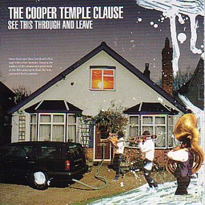 The Cooper Temple Clause: See This Through And Leave [CD]