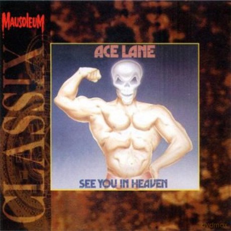 Ace Lane (Heavy Metal): See You In Heaven 2016 [CD]