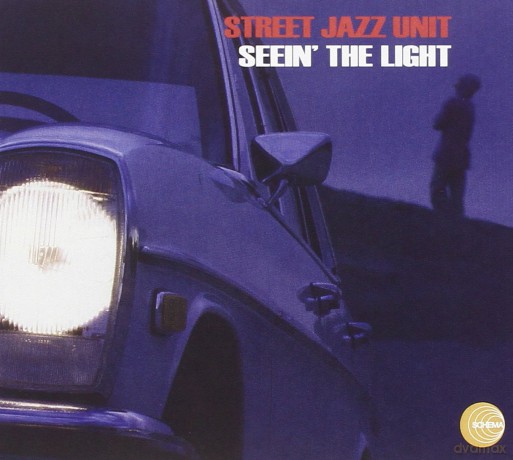 Street Jazz Unit: Seein' the Light [CD]