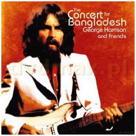 George Harrison And Friends: The Concert For Bangladesh [2CD]