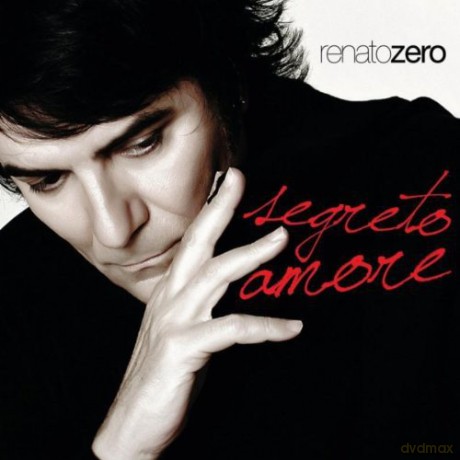 Renato Zero: Segreto Amore [CD]