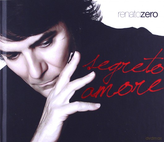 Renato Zero: Segreto Amore [CD]