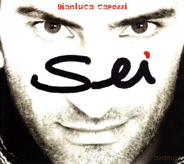 Gianluca Capozzi: Sei [CD]