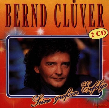Bernd Cluver: Seine Grossen Erfolge [2CD]