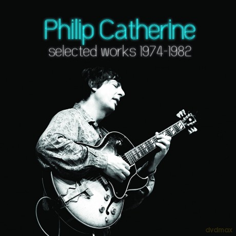 Philip Catherine: Selected Works 1974-1982 [5CD]