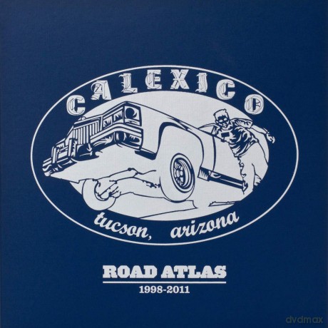 Calexico: Selections From Road Atlas 1998-11 [CD]