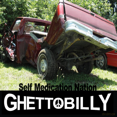 Ghettobilly: Self Medication Nation [CD]