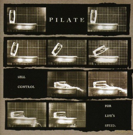 Pilate: Sell Control for Life's Speed [CD]