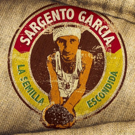 Sergent Garcia: Semilla Escondida [CD]