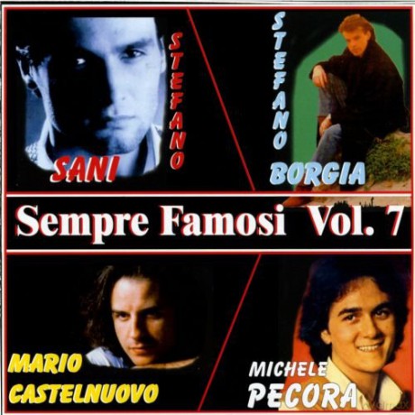 Sempre Famosi V.7 [CD]