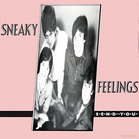 Sneaky Feelings: Send You [CD]