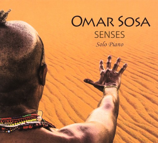 Omar Sosa: Senses [CD]