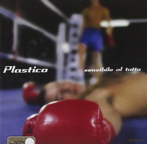 Plastico: Sensibile Al Tatto [CD]