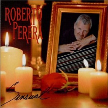Roberto Perera: Sensual [CD]