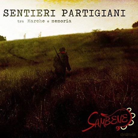 Sambene: Sentieri Partigiani (Tra Marche E Memoria) [CD]