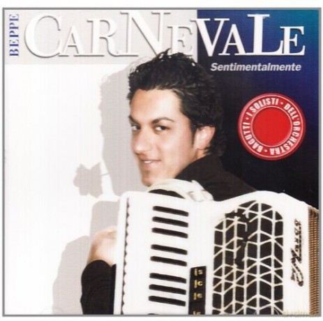 Beppe Carnevale: Sentimentalmente [CD]