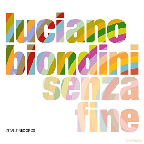 Luciano Biondini: Senza Fine [CD]
