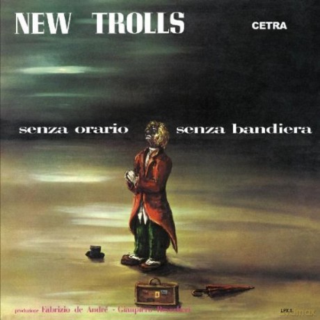 New Trolls: Senza Orario Senza Bandiera [CD]