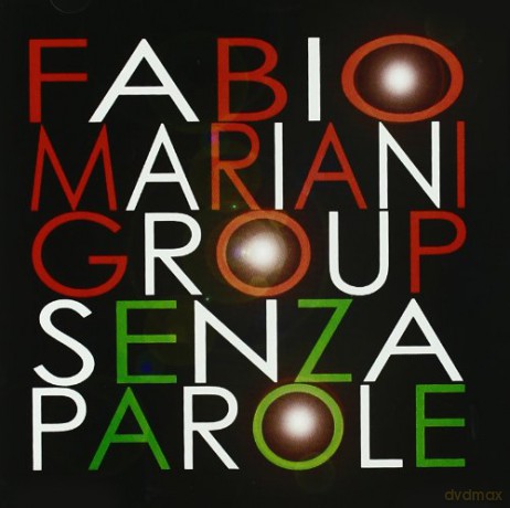 Fbio Mariani Group: Senza Parole [CD]