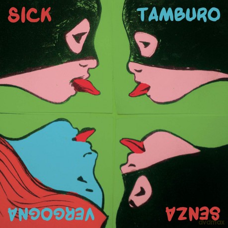 Sick Tamburo: Senza Vergogna [CD]