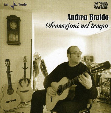 Andrea Braido: Senzazioni Nel Tempo [CD]