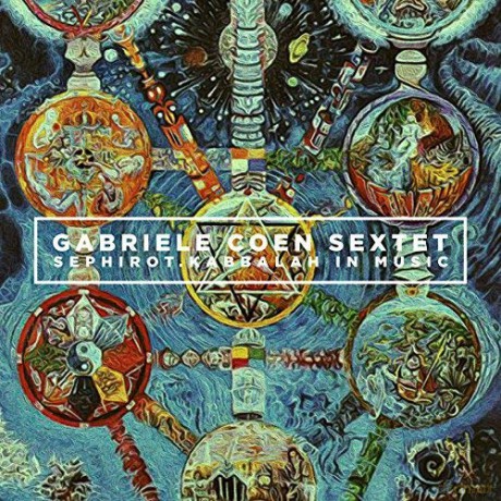 Gabriele Coen: Sephirot: Kabbalah In Music [CD]