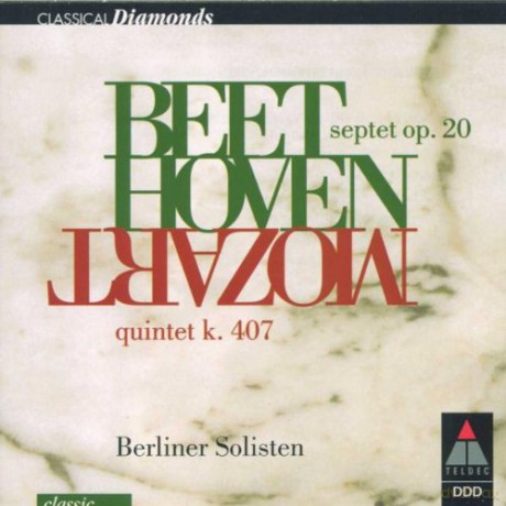 Berliner Solisten: Septett Op. 20/quintett Kv 407 [CD]