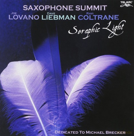 Saxophone Summit: Seraphic Light [CD]