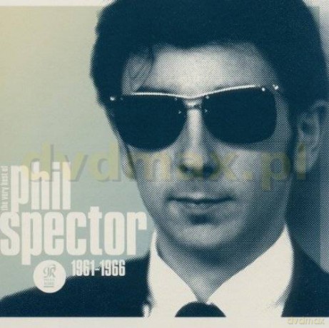 Wall Of Sound: The Very Best Of Phil Spector 1961-1966 [CD]
