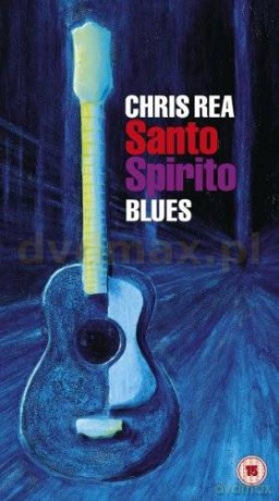 Chris Rea: Santo Spirito Blues [BOX] [3CD]+[2DVD]