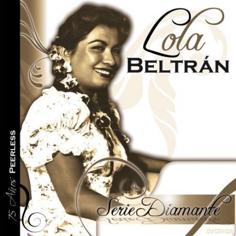 Lola Beltran: Serie Diamante: Lola Beltran [CD]