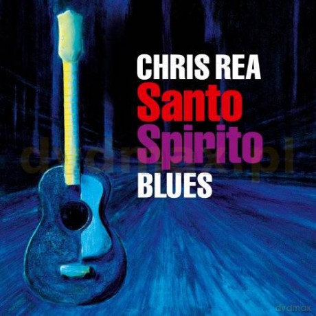Chris Rea: Santo Spirito Blues [CD]