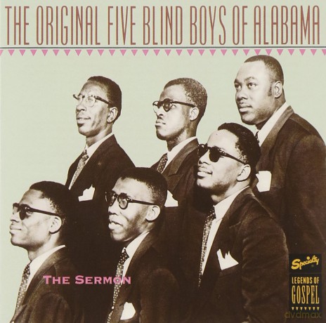 Five Blind Boys of Alabama: Sermon [CD]