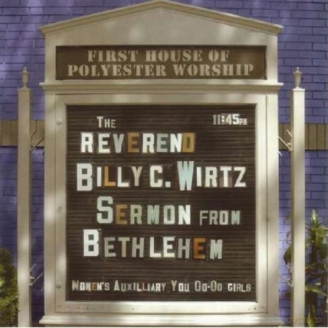Billy C. Wirtz: Sermon From Bethlehem [CD]
