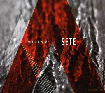 Miriam: Sete [CD]