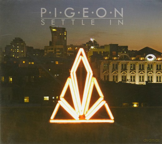 Pigeon: Settle In [CD]