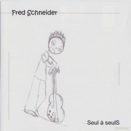 Fred Schneider: Seul a Seul [CD]