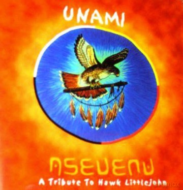 Unami: Seven - A Tribute To Hawk Littlejohn [CD]
