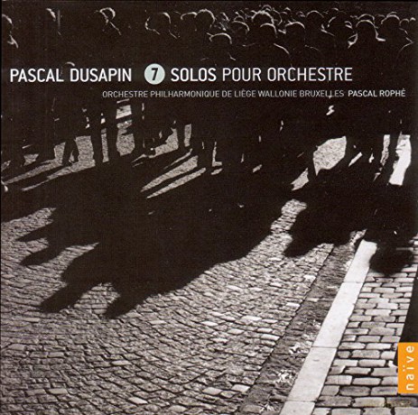 Pascal Dusapin: Seven Solos For Orchestra [2CD]