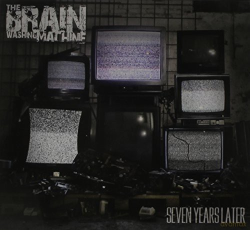 The Brain Washing Machine: Seven Years Later [CD]