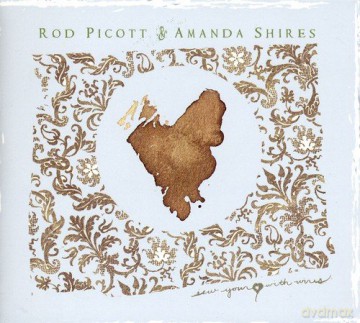 Rod Picott: Sew Your Love With Wires [CD]