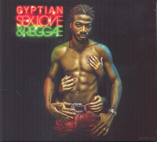 Gyptian: Sex, Love & Reggae [CD]