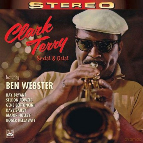 Clark Terry: Sextet & Octet [CD]