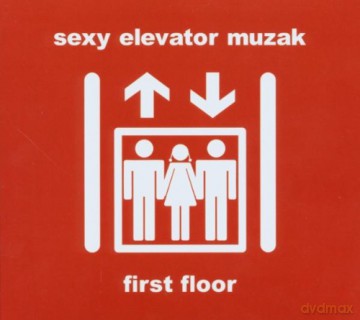 Sexy Elevator Muzak [CD]