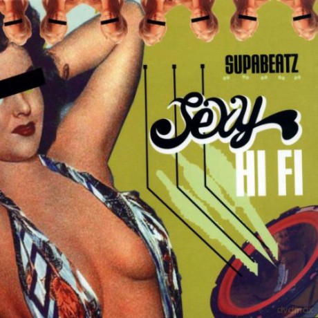 Supabeatz: Sexy Hi Fi [CD]