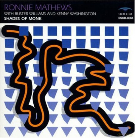 Ronnie Mathews: Shades Of Monk [CD]