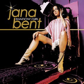 Jana Bent: Shadow Girl [CD]