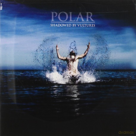 Polar: Shadowed by Vultures [CD]