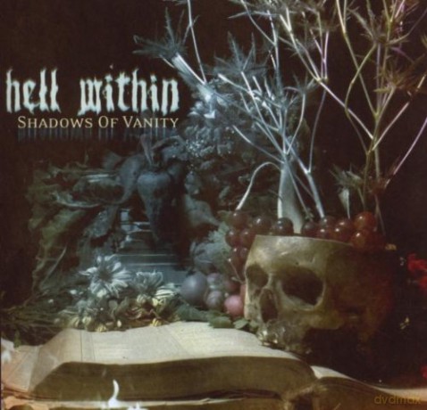 Hell Within: Shadows of Vanity [CD]