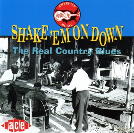Shake 'Em On Down [CD]